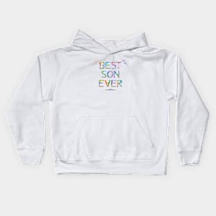 Best Son Ever - tropical word art Kids Hoodie